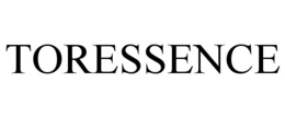 TORESSENCE trademark