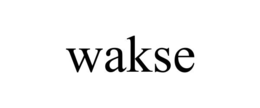 WAKSE trademark
