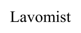 LAVOMIST trademark