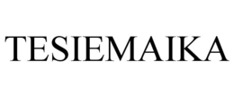 TESIEMAIKA trademark