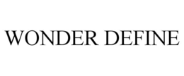 WONDER DEFINE trademark