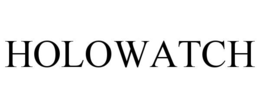 HOLOWATCH trademark