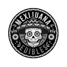 MEXIJUANA EDIBLES trademark