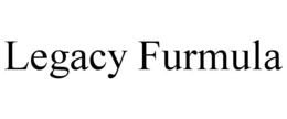 LEGACY FURMULA trademark