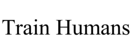 TRAIN HUMANS trademark