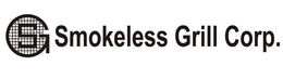 SG SMOKELESS GRILL CORP. trademark