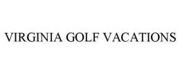 VIRGINIA GOLF VACATIONS trademark