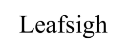 LEAFSIGH trademark