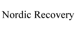 NORDIC RECOVERY trademark