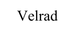 VELRAD trademark