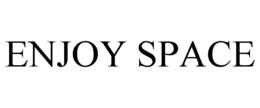 ENJOY SPACE trademark