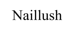 NAILLUSH trademark