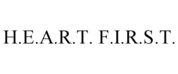 H.E.A.R.T. F.I.R.S.T. trademark