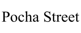 POCHA STREET trademark