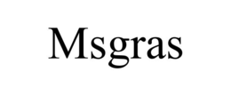 MSGRAS trademark