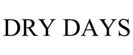 DRY DAYS trademark