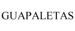 GUAPALETAS trademark