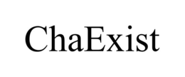 CHAEXIST trademark