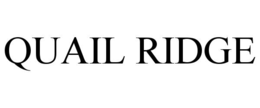 QUAIL RIDGE trademark