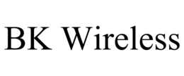 BK WIRELESS trademark