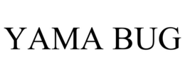 YAMA BUG trademark