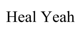 HEAL YEAH trademark