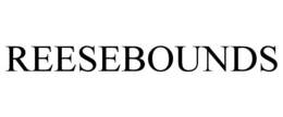 REESEBOUNDS trademark