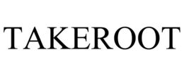 TAKEROOT trademark