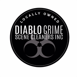 LOCALLY OWNED DIABLO CRIME SCENE CLEANERS INC trademark