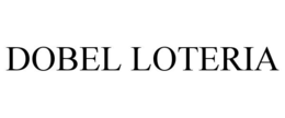 DOBEL LOTERIA trademark
