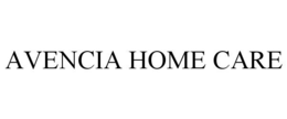 AVENCIA HOME CARE trademark
