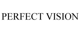 PERFECT VISION trademark