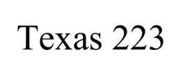 TEXAS 223 trademark