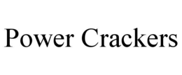 POWER CRACKERS trademark