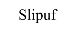 SLIPUF trademark