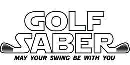 GOLF SABER MAY YOUR SWING BE WITH YOU trademark