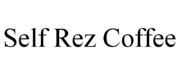 SELF REZ COFFEE trademark