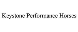 KEYSTONE PERFORMANCE HORSES trademark