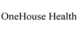 ONEHOUSE HEALTH trademark