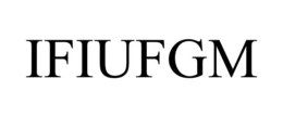 IFIUFGM trademark