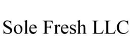SOLE FRESH LLC trademark