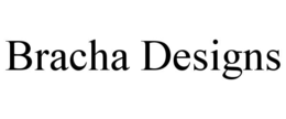 BRACHA DESIGNS trademark