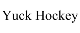 YUCK HOCKEY trademark