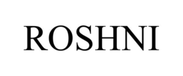 ROSHNI trademark