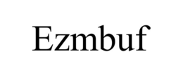 EZMBUF trademark
