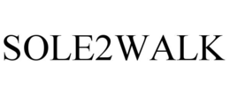 SOLE2WALK trademark