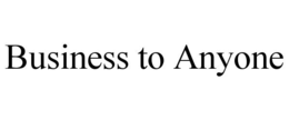 BUSINESS TO ANYONE trademark