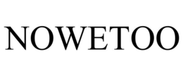 NOWETOO trademark