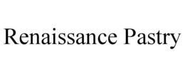 RENAISSANCE PASTRY trademark
