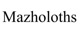 MAZHOLOTHS trademark